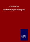 Die Bedeutung der Monogamie