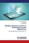 Wireless Communications: Architectures and Algorithms