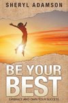 Be Your Best