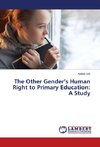 The Other Gender's Human Right to Primary Education: A Study