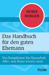 Das Handbuch für den guten Ehemann