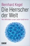 Die Herrscher der Welt