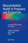 Musculoskeletal Health in Pregnancy and Postpartum