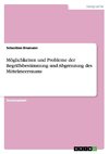 Möglichkeiten und Probleme der Begriffsbestimmung und Abgrenzung des Mittelmeerraums