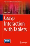 Grasp Interaction with Tablets