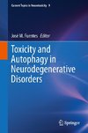 Toxicity and Autophagy in Neurodegenerative Disorders