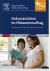 Dokumentation im Hebammenalltag