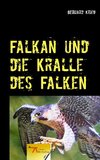 Falkan und die Kralle des Falken