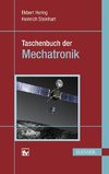 Taschenbuch der Mechatronik