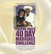 Pastor Chefs 40 Day Marriage Challenge