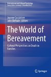 The World of Bereavement