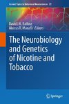 The Neurobiology and Genetics of Nicotine and Tobacco