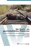 Der Suizid - ein gesellschaftliches Phänomen