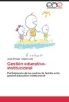 Gestión educativo-institucional