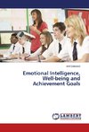 Emotional Intelligence, Well-being and Achievement Goals