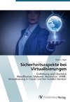 Sicherheitsaspekte bei Virtualisierungen