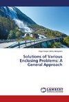 Solutions of Various Enclosing Problems: A General Approach