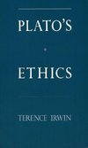 Irwin, T: Plato's Ethics