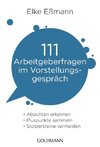 111 Arbeitgeberfragen im Vorstellungsgespräch