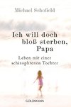 Ich will doch bloß sterben, Papa