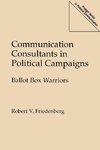 Communication Consultants in Political Campaigns