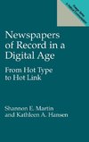 Newspapers of Record in a Digital Age