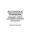 Alcoholic Thinking