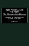 Does America Hate the Poor?