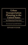 Urban Transportation Planning in the United States