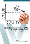 Qualitätssicherung in CMS-basierten Projekten