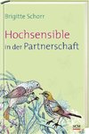 Hochsensible in der Partnerschaft