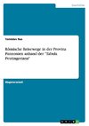 Römische Reisewege in der Provinz Pannonien anhand der 