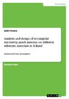 Analysis and design of rectangular microstrip patch antenna on different substrate materials in X-Band