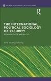 The International Political Sociology of Security