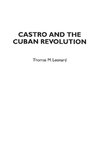 Castro and the Cuban Revolution