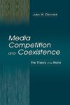 Media Competition and Coexistence