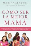 Cómo ser la mejor mamá