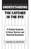 Understanding The Catcher in the Rye