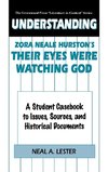 Understanding Zora Neale Hurston's Their Eyes Were Watching God