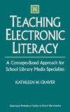 Teaching Electronic Literacy