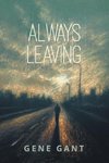 Always Leaving