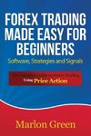 Forex Trading Made Easy for Beginners