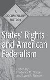 States' Rights and American Federalism