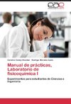 Manual de prácticas, Laboratorio de fisicoquímica I