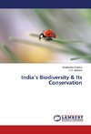 India's Biodiversity & Its Conservation