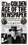 The Golden Age of the Newspaper