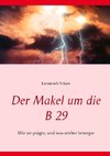 Der Makel um die B 29