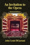 Digaetani, J:  An Invitation to the Opera