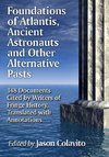 Foundations of Atlantis, Ancient Astronauts and Other Alter