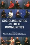 Sociolinguistics and Deaf Communities